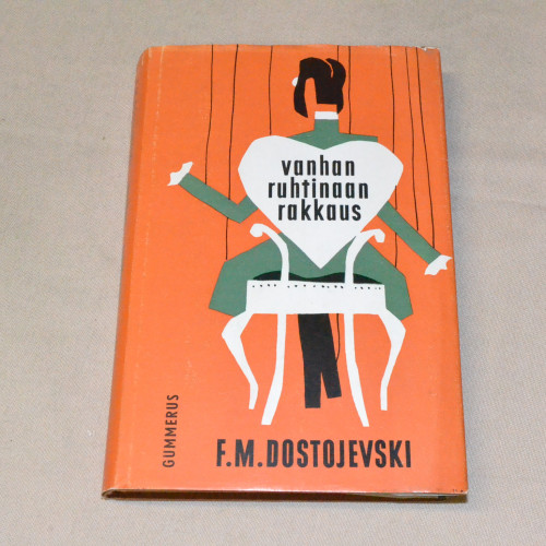 F. M. Dostojevski Vanhan ruhtinaan rakkaus